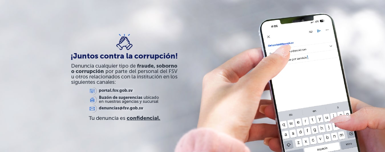 FSV pone a tu disposición diferentes canales de comunicación